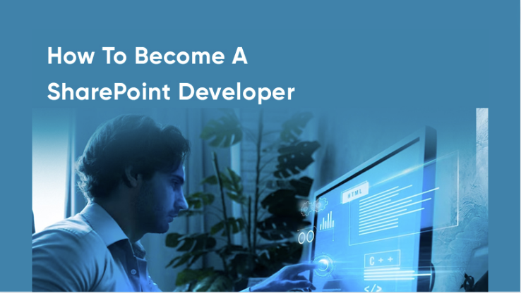 How To Become A SharePoint Developer